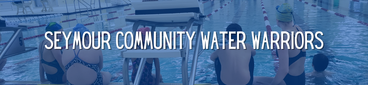 Seymour Community Water Warriors